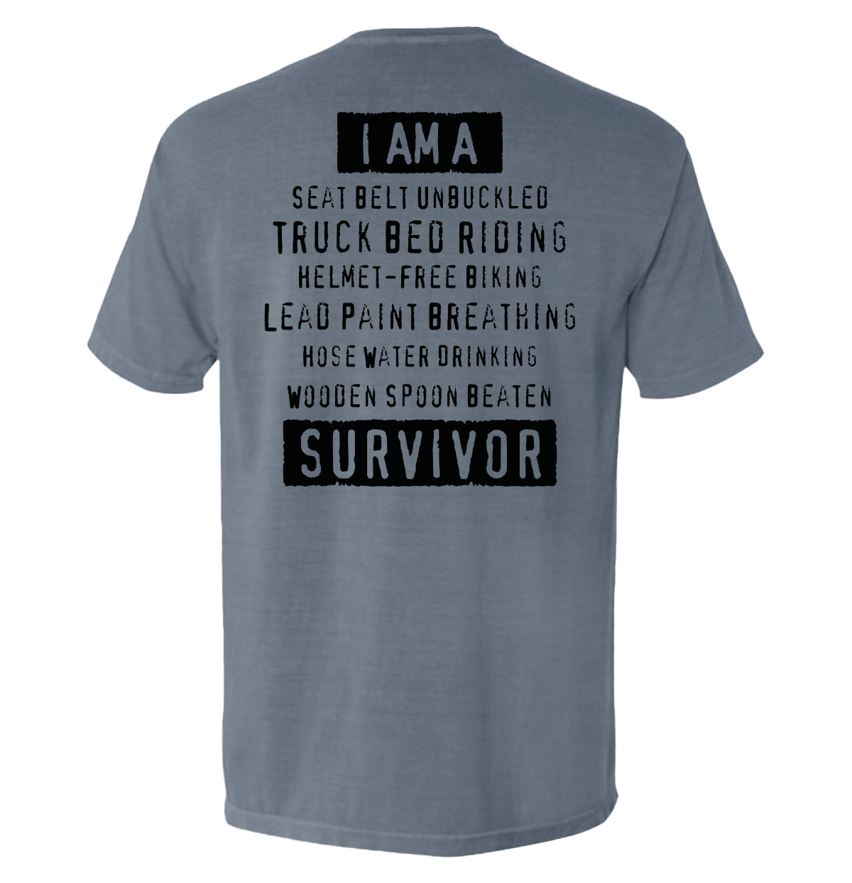 I'm A Hard Times Survivor graphic t-shirt - Shield Republic | Relic & Reel