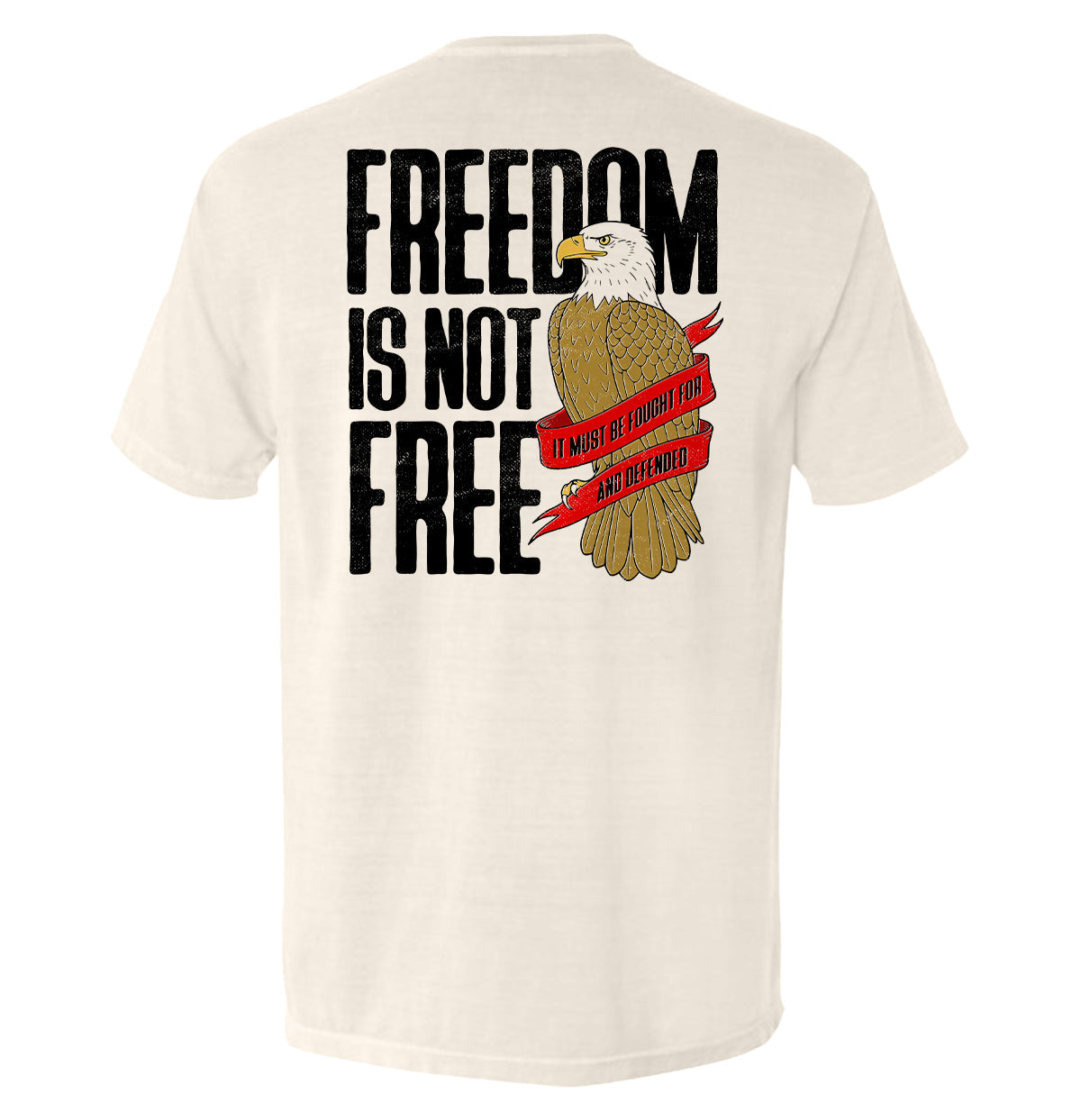 Freedom is not free It must be Fought for and Defended Shield Republic T-shirt | Relic & Reel