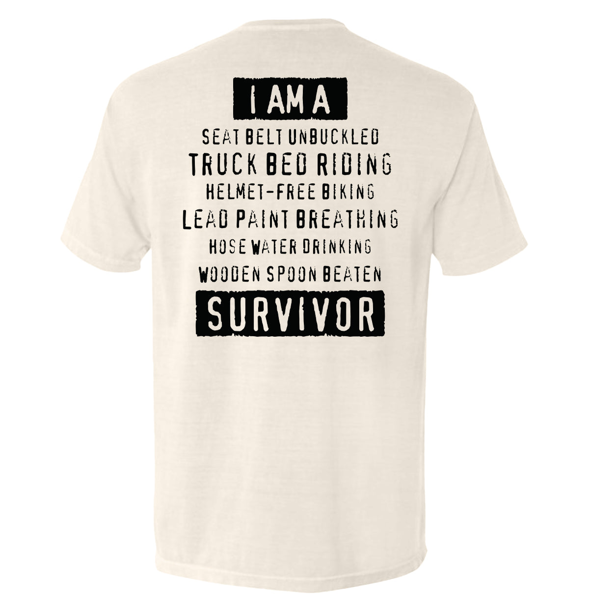 I'm A Hard Times Survivor graphic t-shirt - Shield Republic