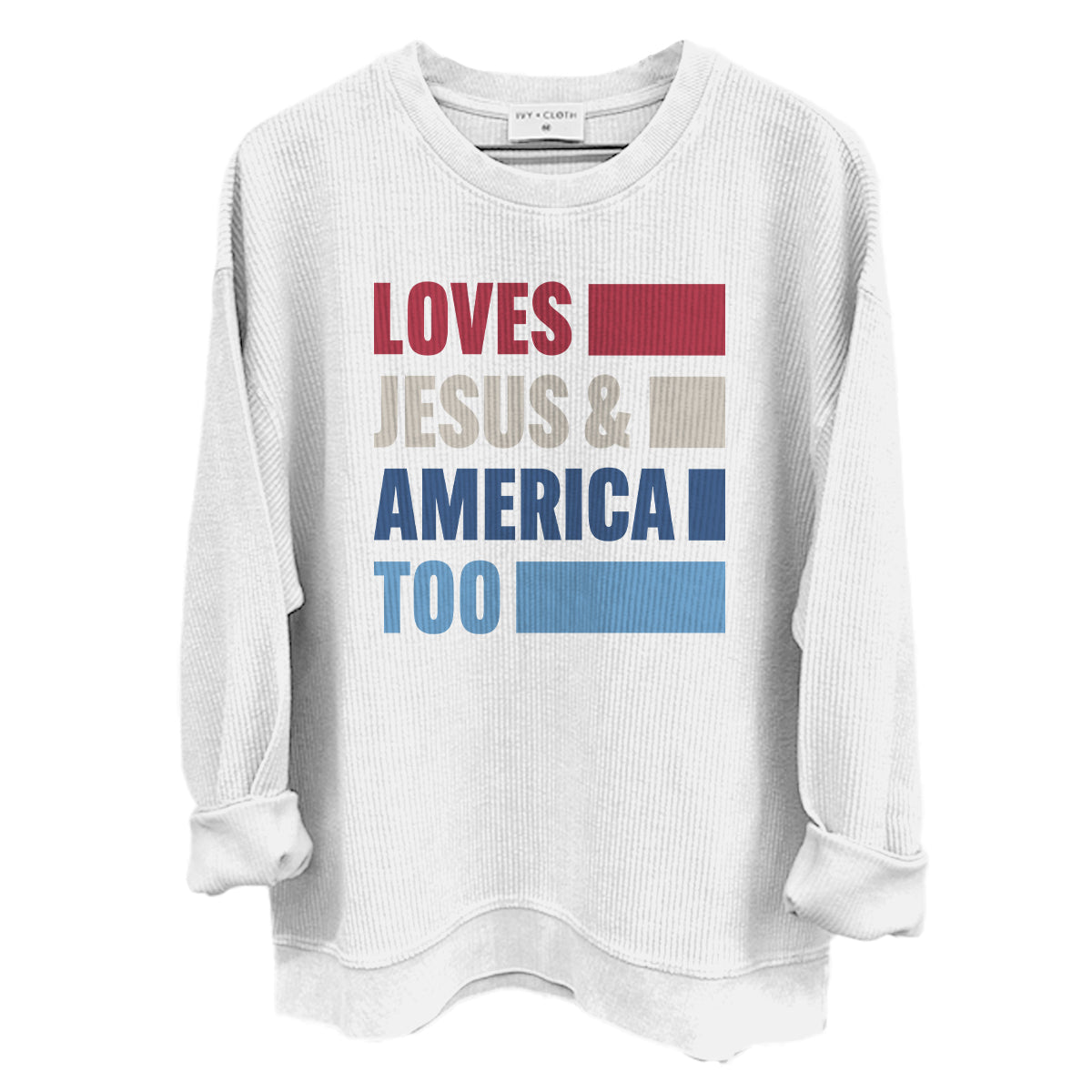 Loves Jesus & America Too Bold sweatshirt - Graphic Apparel | Shield Republic