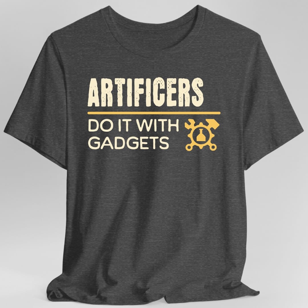 Artificers Do It With Gadgets T-Shirt