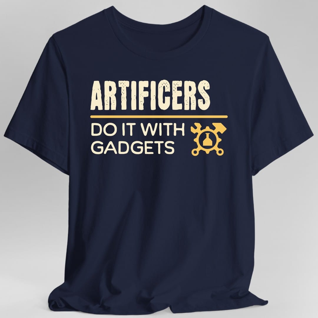 Artificers Do It With Gadgets T-Shirt