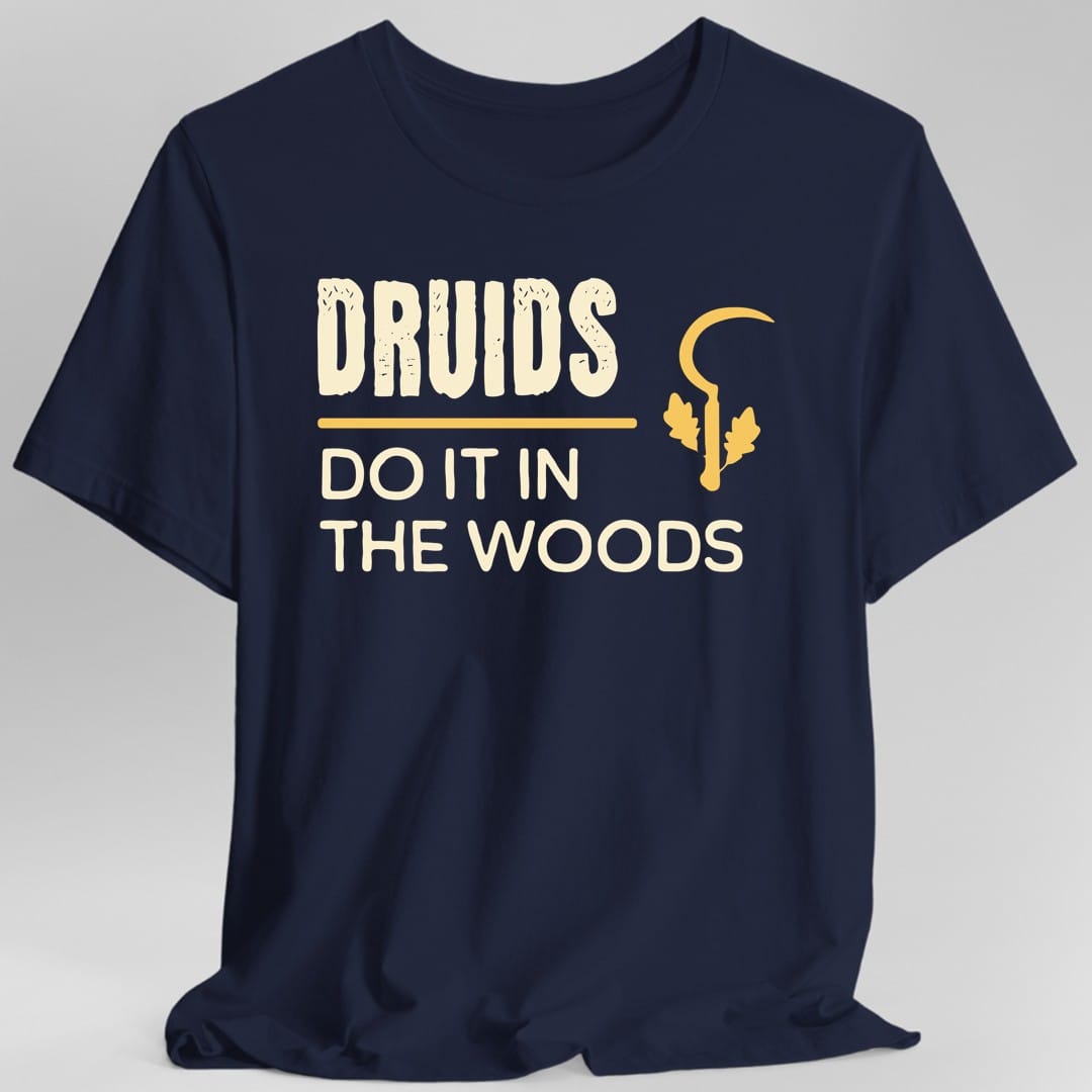 D&D Druids Do It In The Woods Shirt