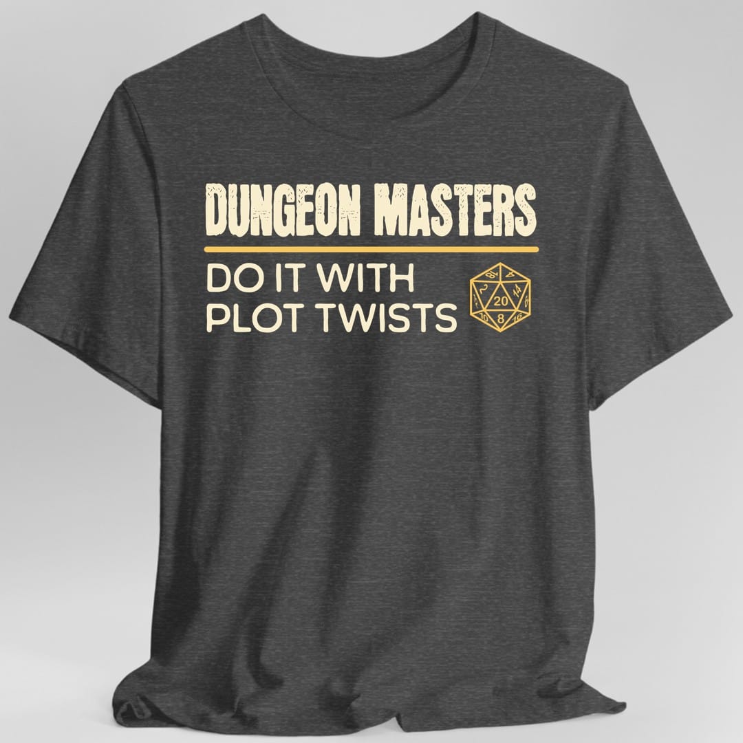 D&D Dungeon Masters Do It With Plot Twists Shirt