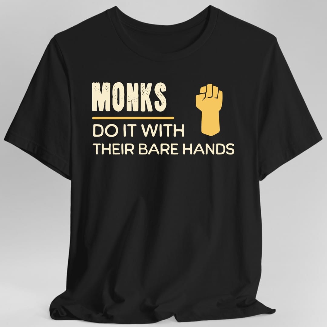 D&D Monks Do It With Their Bare Hands Shirt