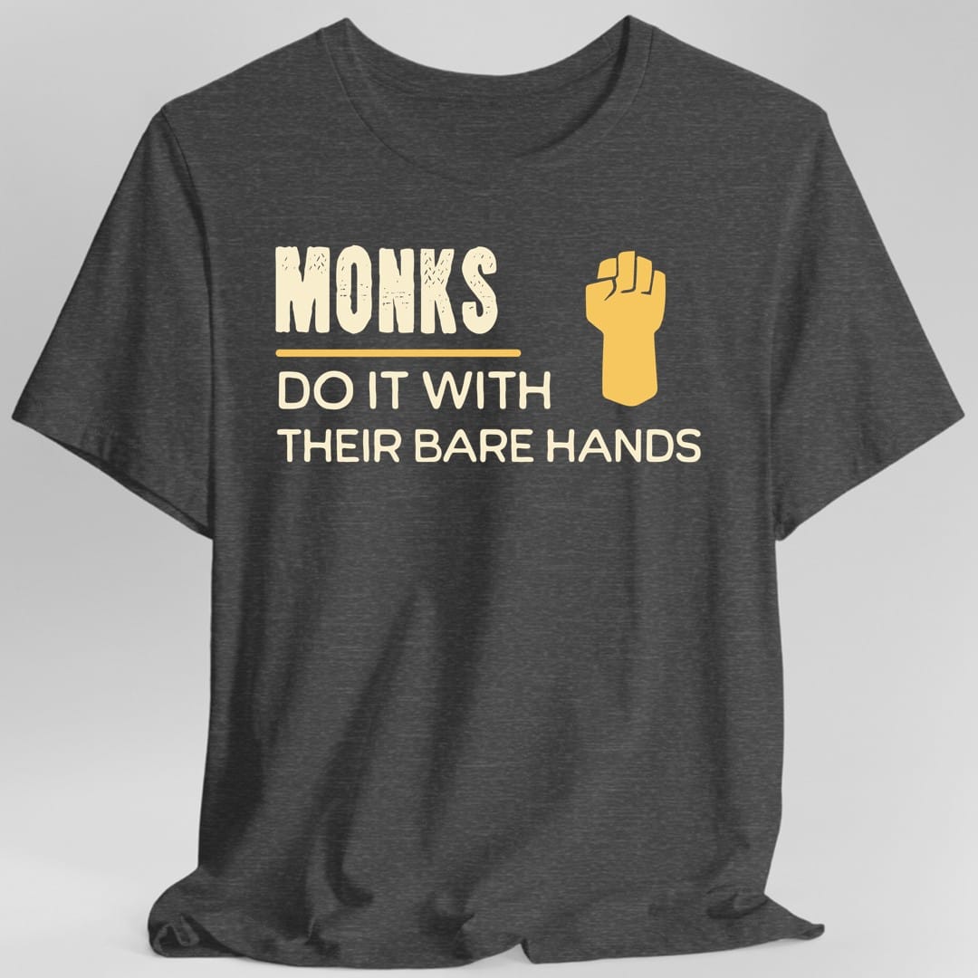 D&D Monks Do It With Their Bare Hands Shirt