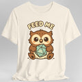 D&D Owlbear Shirt Feed Me