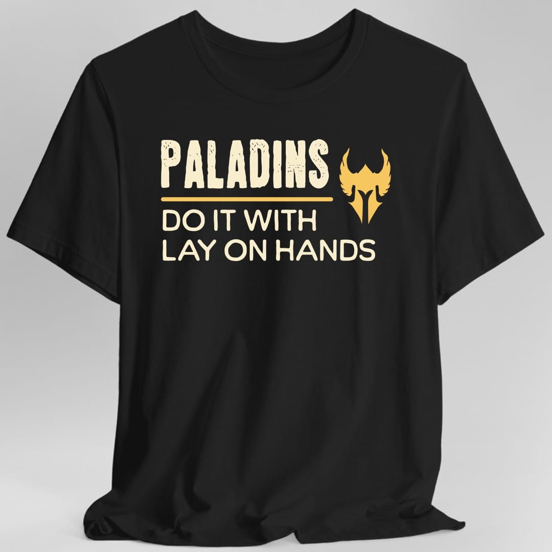 D&D Paladins Do It With Lay On Hands Shirt