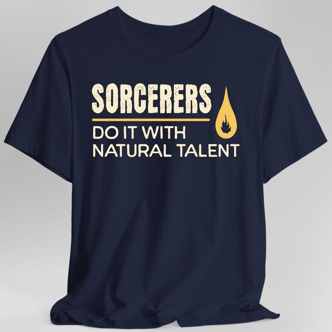D&D Sorcerers Do It With Natural Talent Shirt