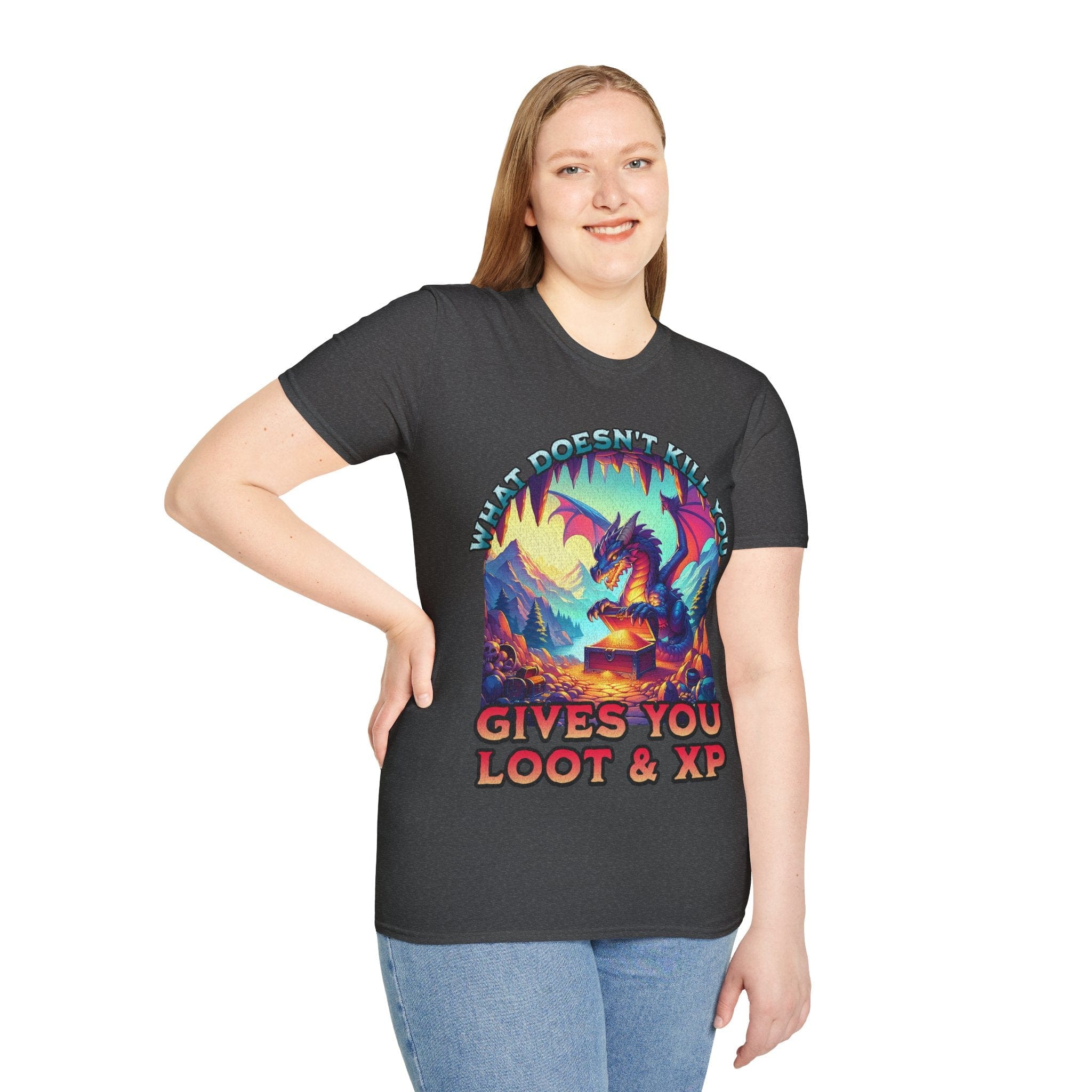 D&D Dragon Shirt - What Doesn't Kill You Gives You Loot & XP