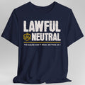Lawful Neutral Shirt - D&D Alignment T-shirt